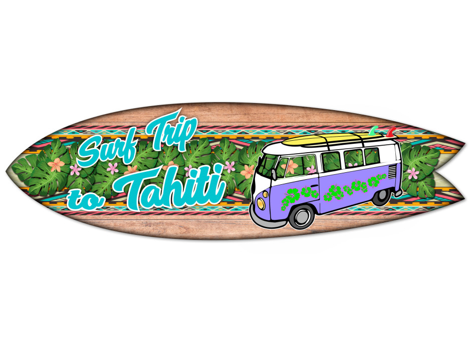 Planche de surf Déco Surf trip to Tahiti