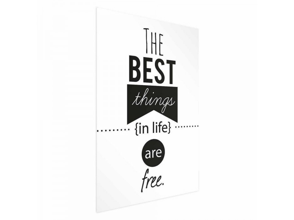 Poster - The Best Things in Life Are Free
