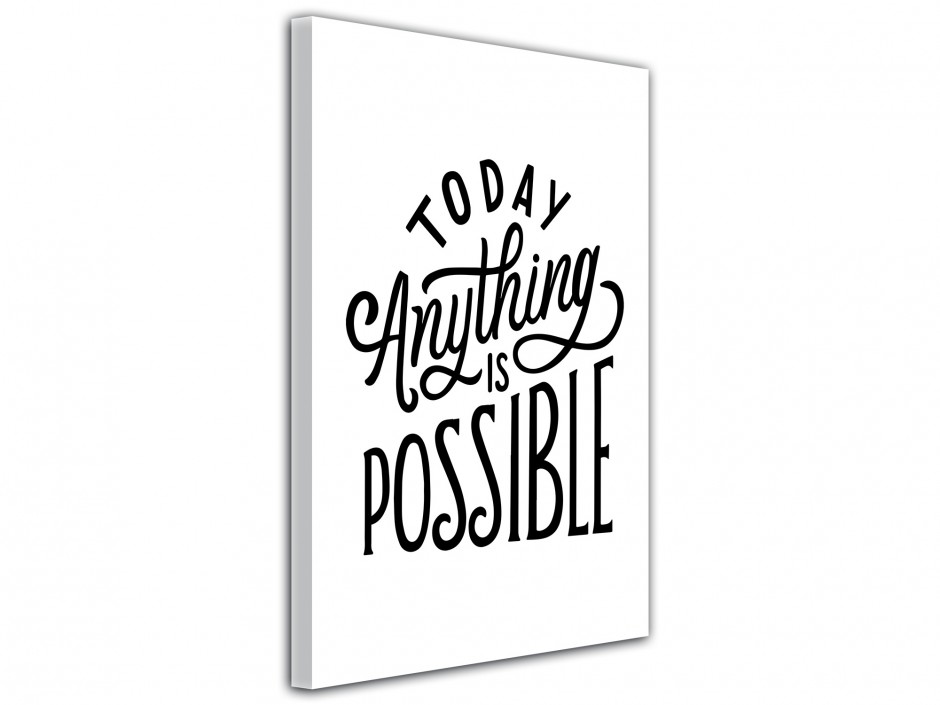 Tableau toile imprimée Tout Est Possible