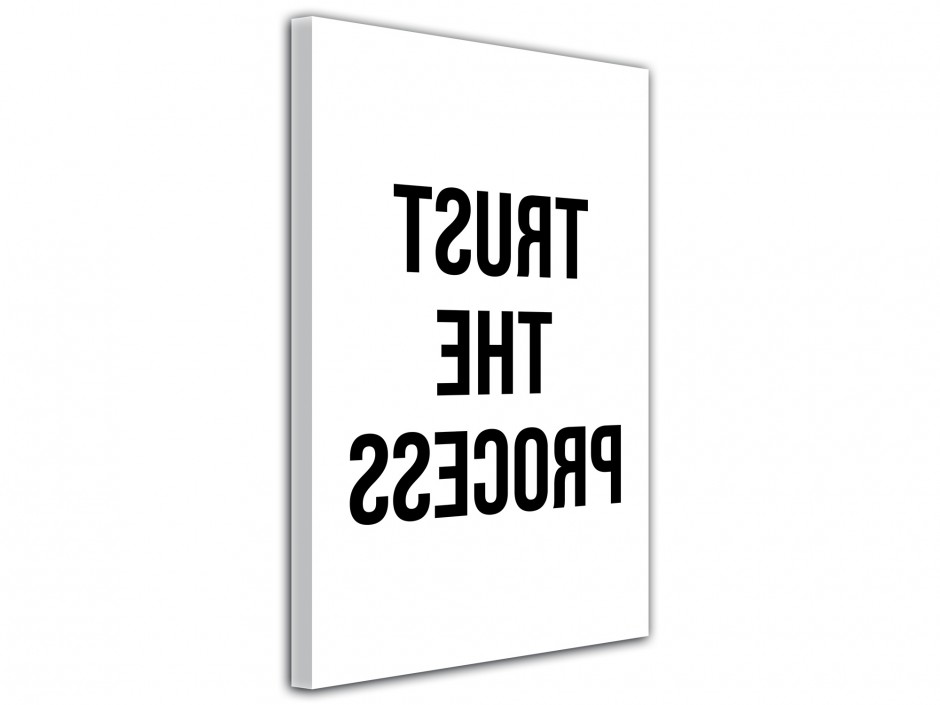 Tableau toile imprimée Fais confiance au processus