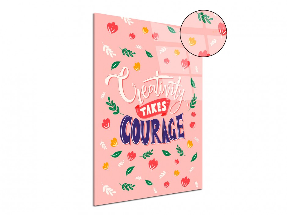 Tableau plexiglas Créativité et Courage