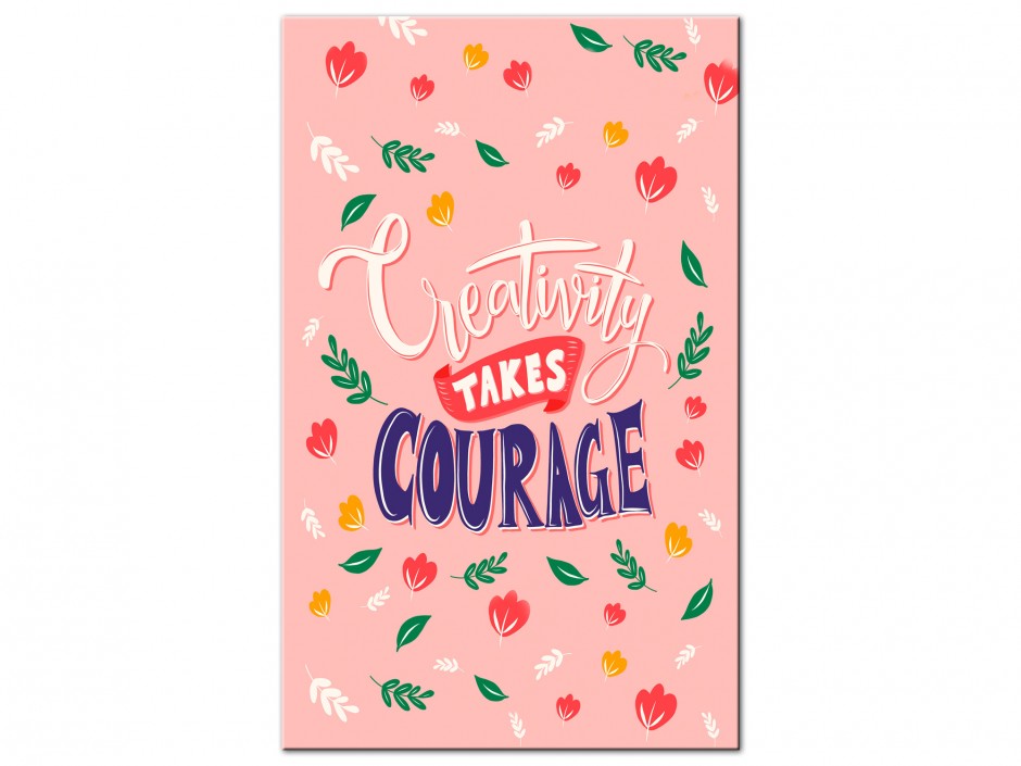 Tableau Aluminium Créativité et Courage